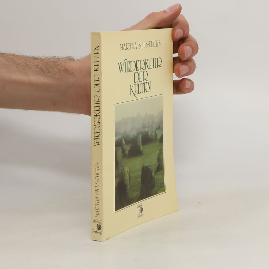 Martha Sills Fuchs Wiederkehr der Kelten