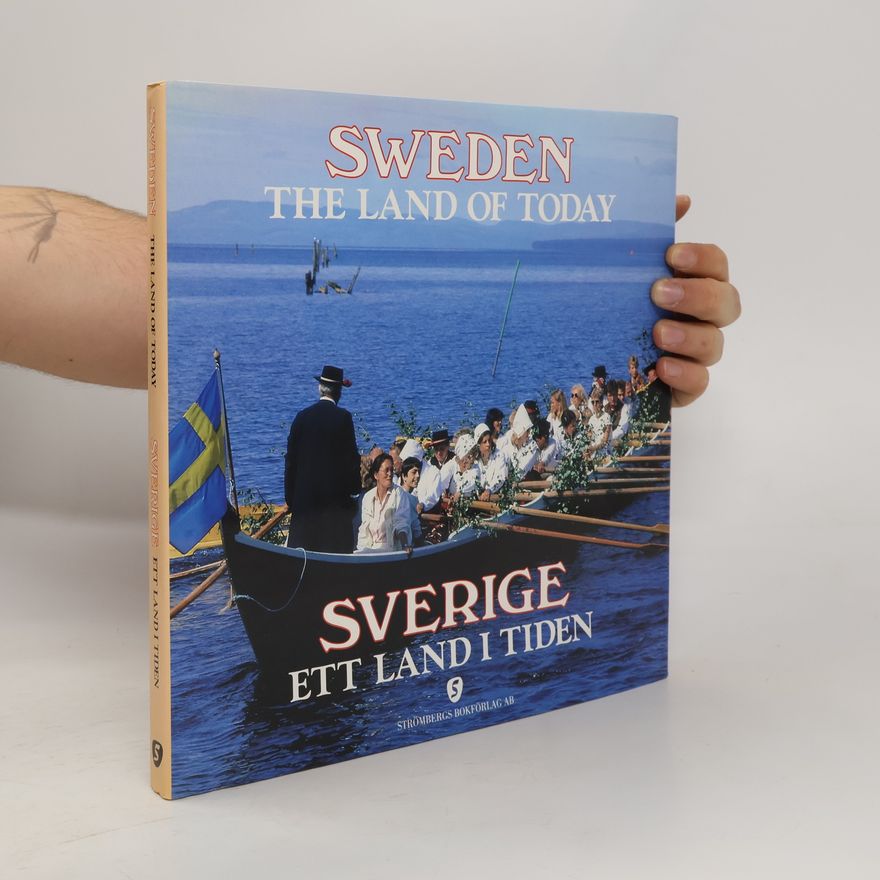 William Mead Sweden: The land of today