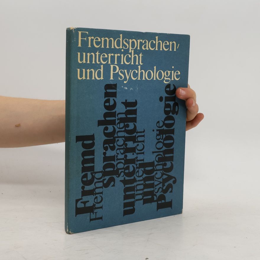 Kolektiv autorů Fremdsprachen-Unterricht und Psychologie