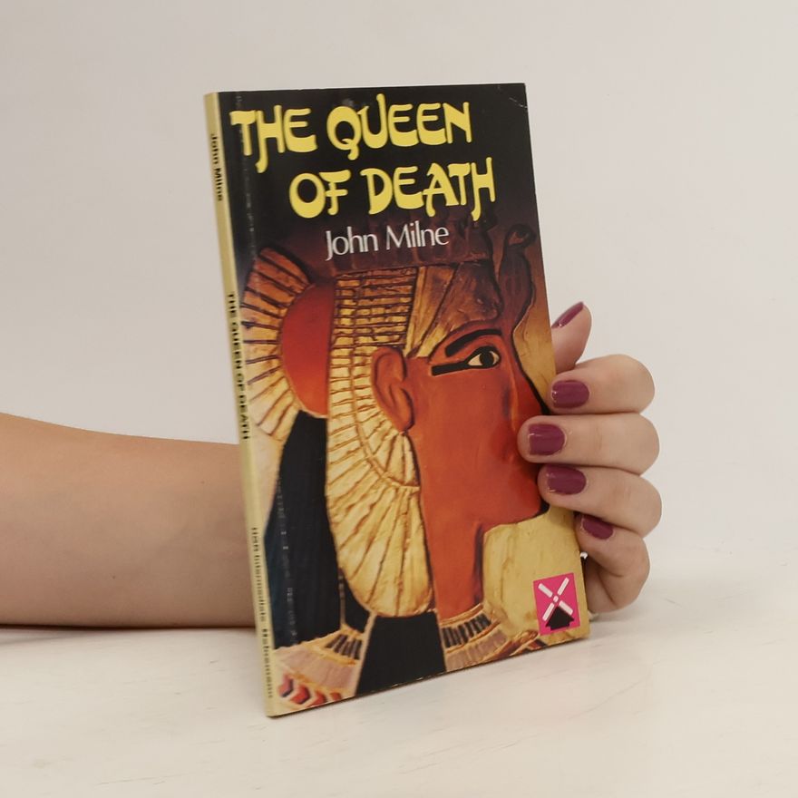 John Milne Queen of Death