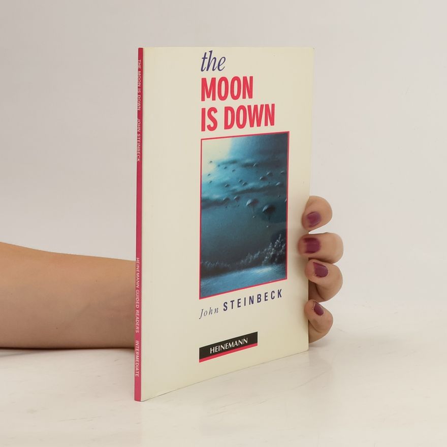 John Steinbeck The Moon Is Down
