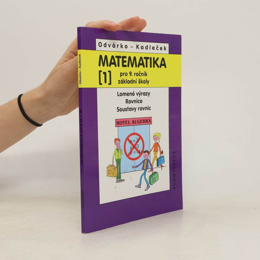 Jiří Kadleček Matematika pro 9. ročník základní školy