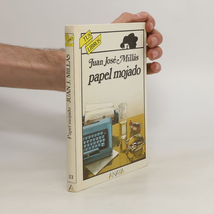 Juan José Millás Papel mojado