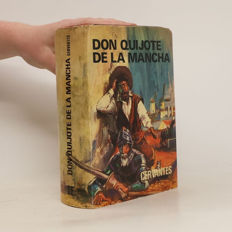 Miguel de Cervantes Don Quijote de La Mancha