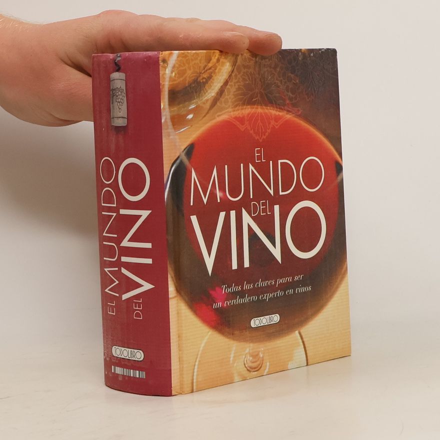 Equipo Todolibro  El mundo del vino