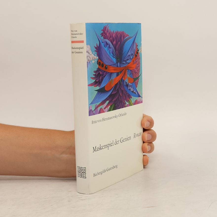 Fritz Herzmanovsky Orlando Maskenspiel der Genien