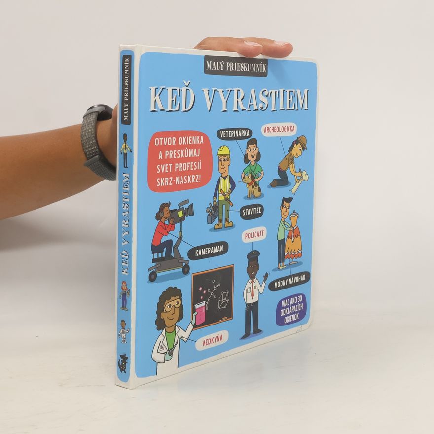 Autorenkollektiv Malý prieskumník – Keď vyrastiem
