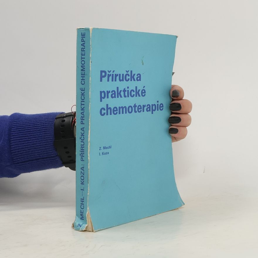 Ivan Koza Příručka praktické chemoterapie