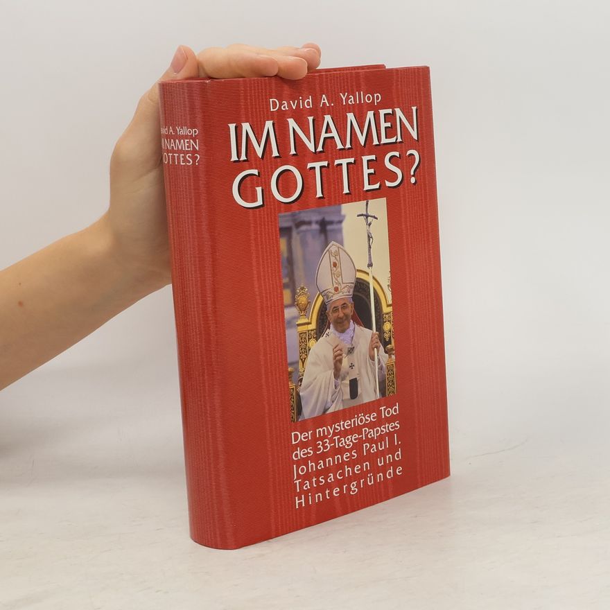 David Yallop Im Namen Gottes?