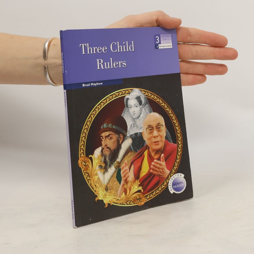 Brad Mayhew Burlington Activity Reader - 3: Three Child Rulers ESO3 Activity