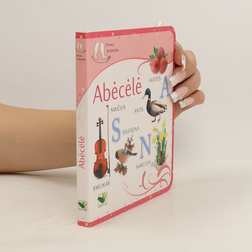 Kolektív autorov Pirmieji žingsneliai. Abėcėlė