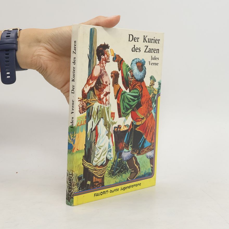 Jules Verne Der Kurier des Zaren