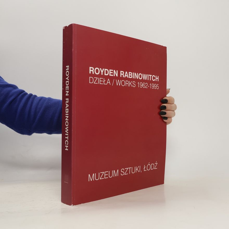Autorenkollektiv Royden Rabinowitch - Dzieła 1962-1995