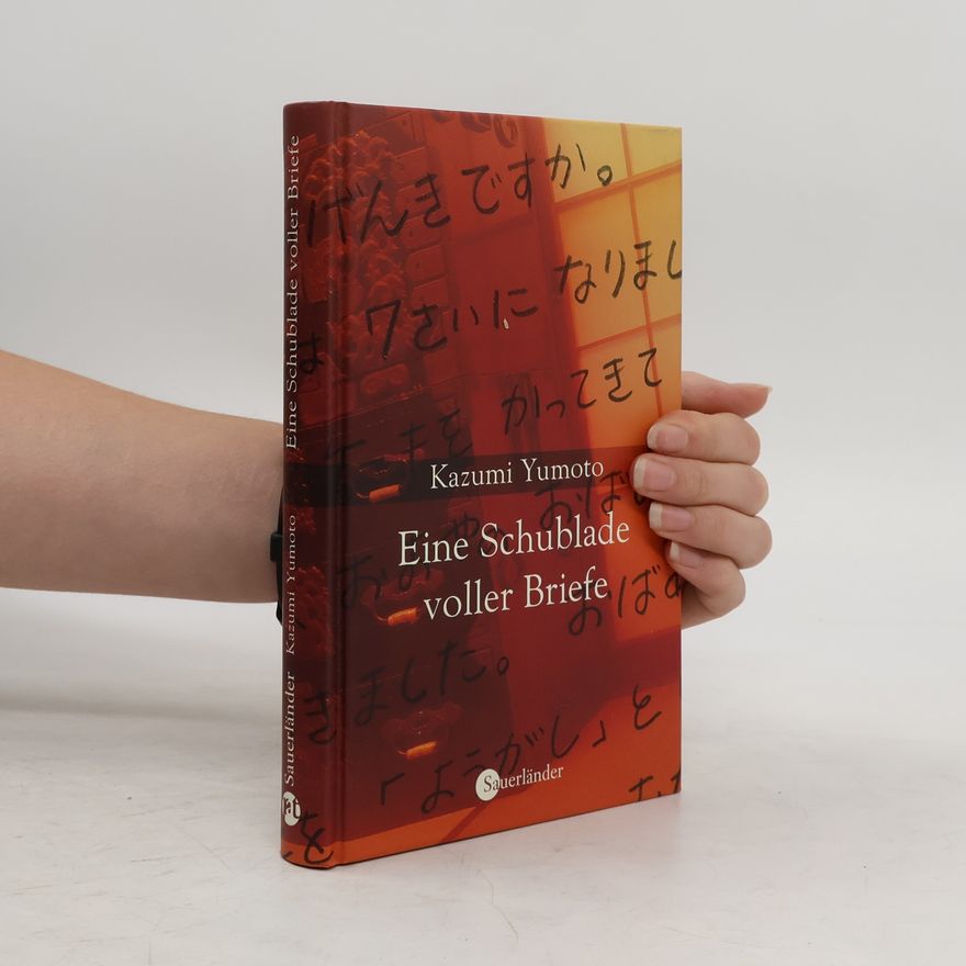 Kazumi Yumoto Eine Schublade voller Briefe