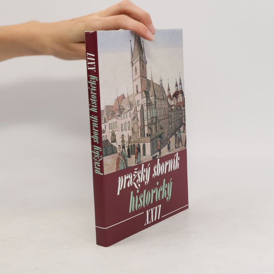 Kolektív autorov Pražský sborník historický XXVI