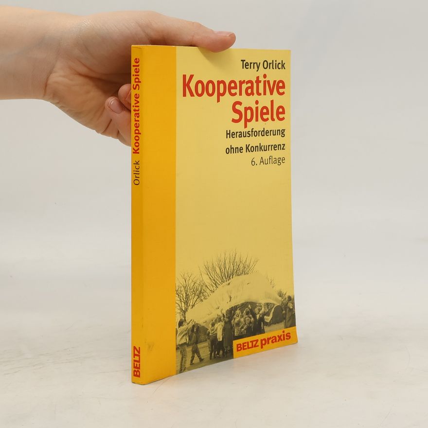 Terry Orlick Kooperative Spiele