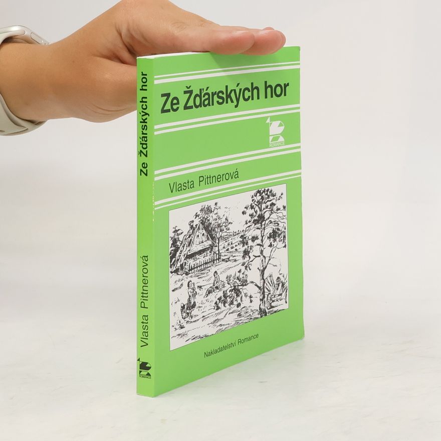 Vlasta Pittnerová Ze Žďárských hor