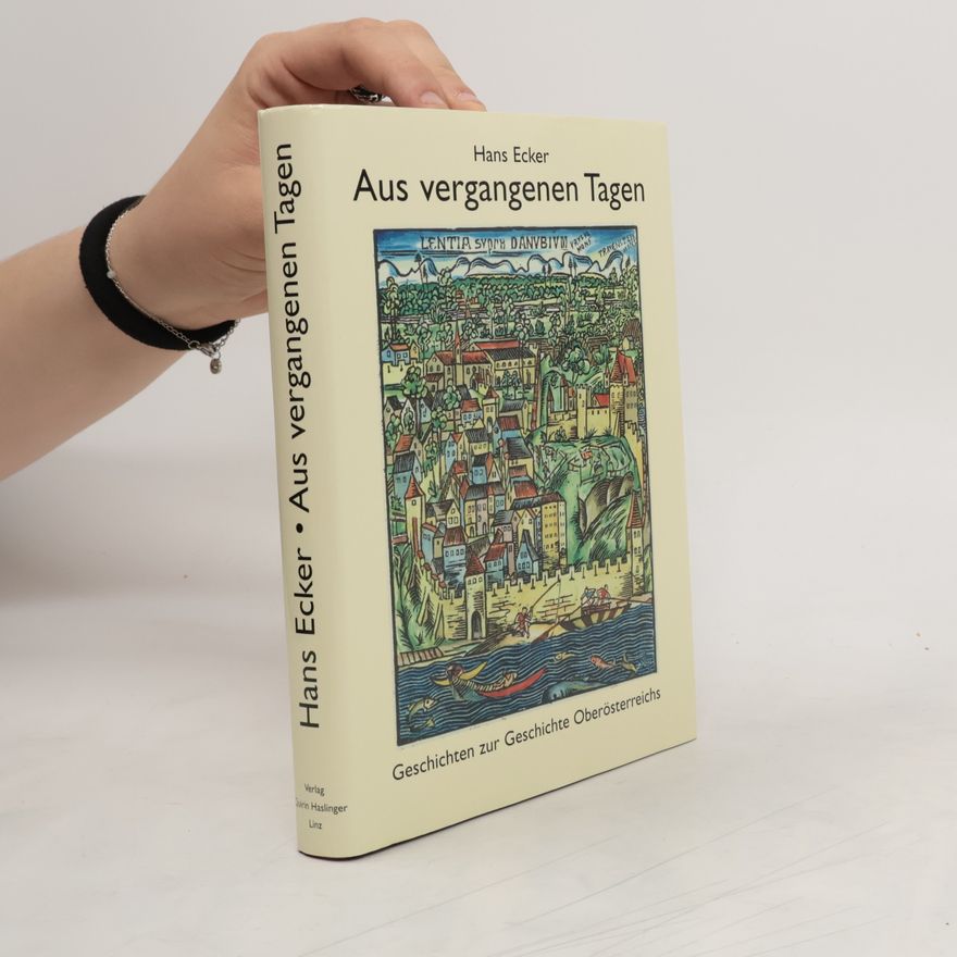 Hans Ecker  Aus vergangenen Tagen