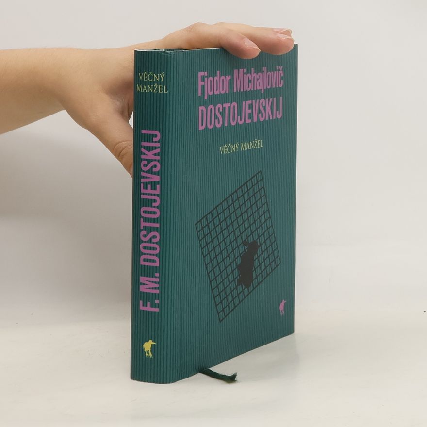 Fjodor Michailowitsch Dostojewski Věčný manžel