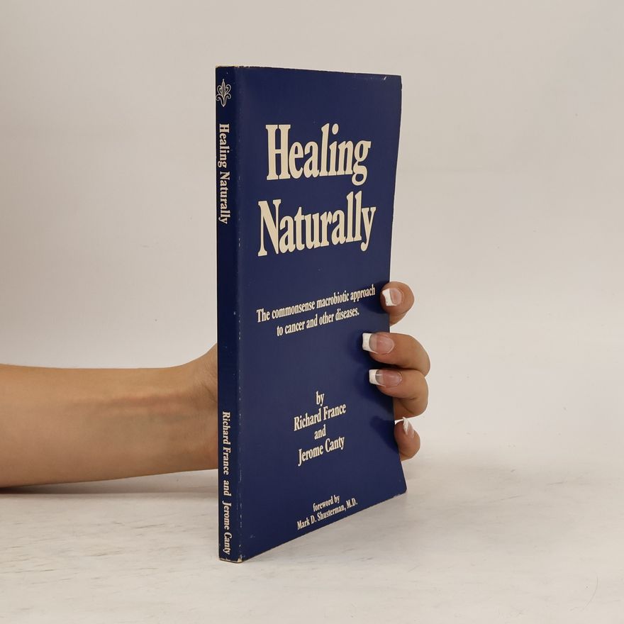 Jerome Canty Healing Naturally