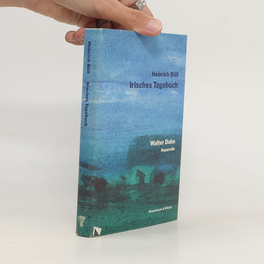 Heinrich Böll Irisches Tagebuch