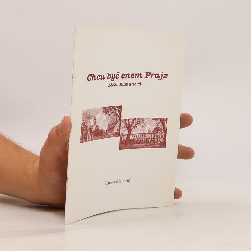 Lidie Rumanová Chcu byč enem Prajz