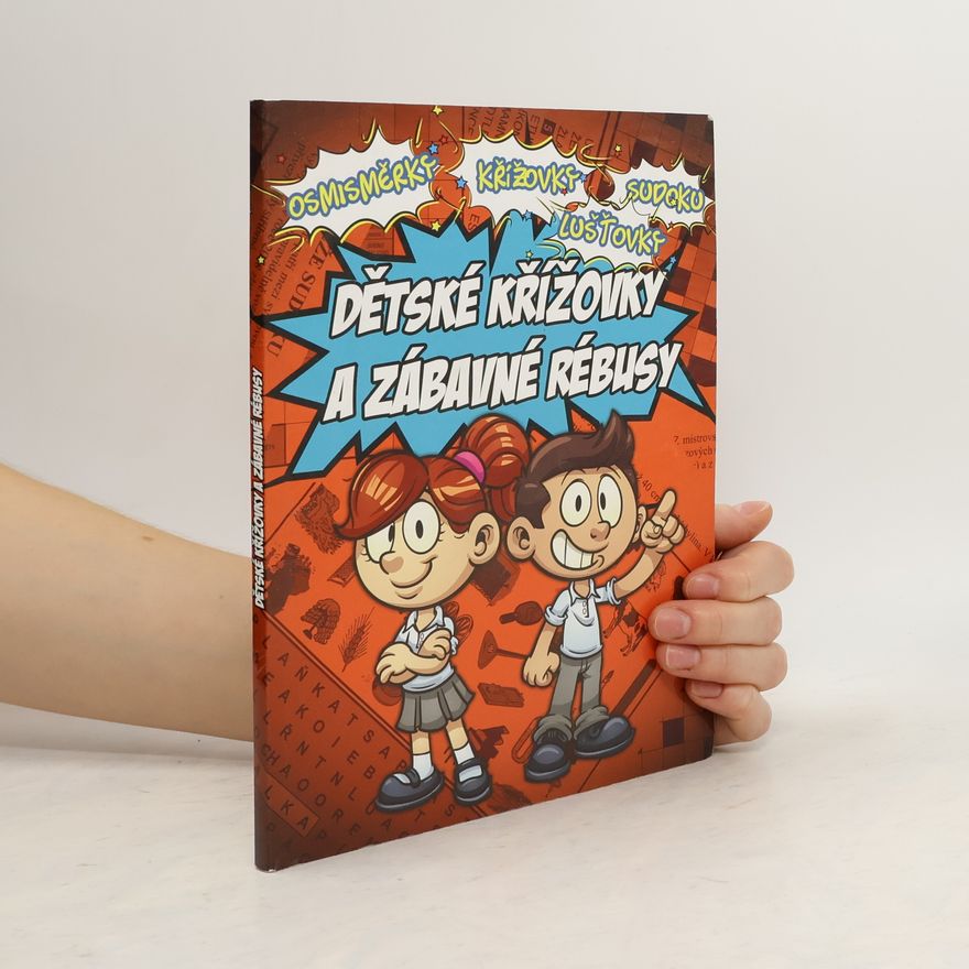 Autorenkollektiv Dětské křížovky a zábavné rébusy
