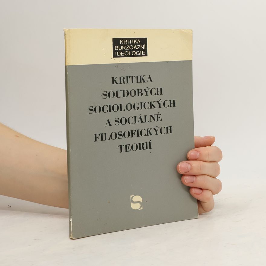 Various authors Kritika soudobých sociologických a sociálně filosofických teorií