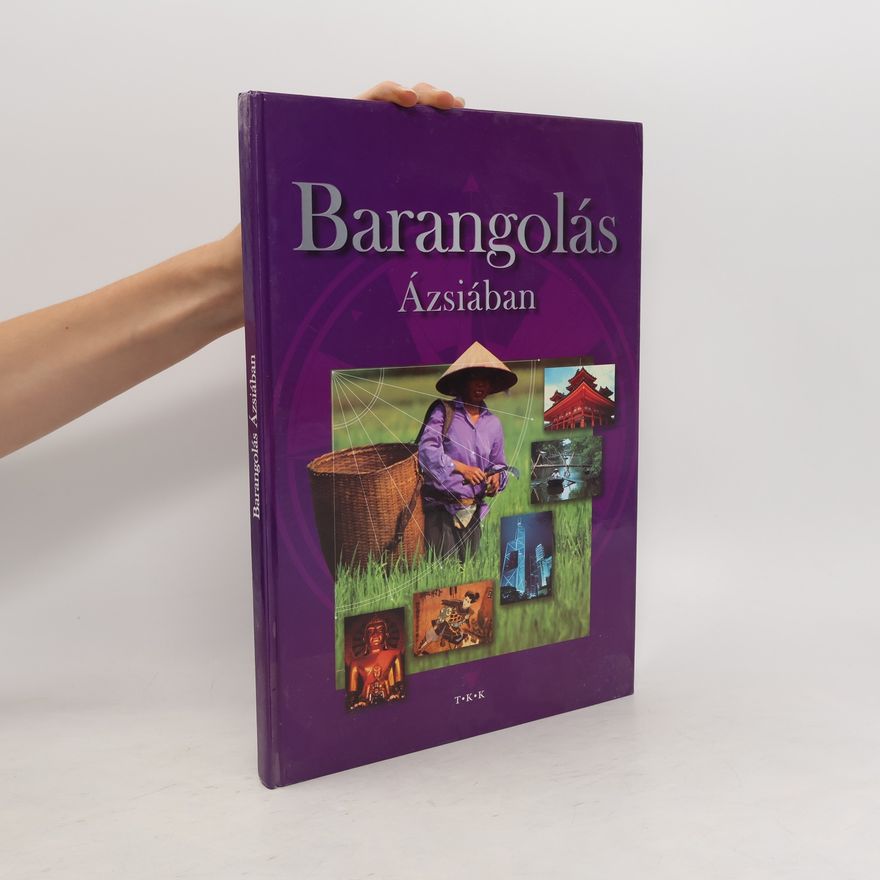 Collectif d'auteurs Barangolás Ázsiában