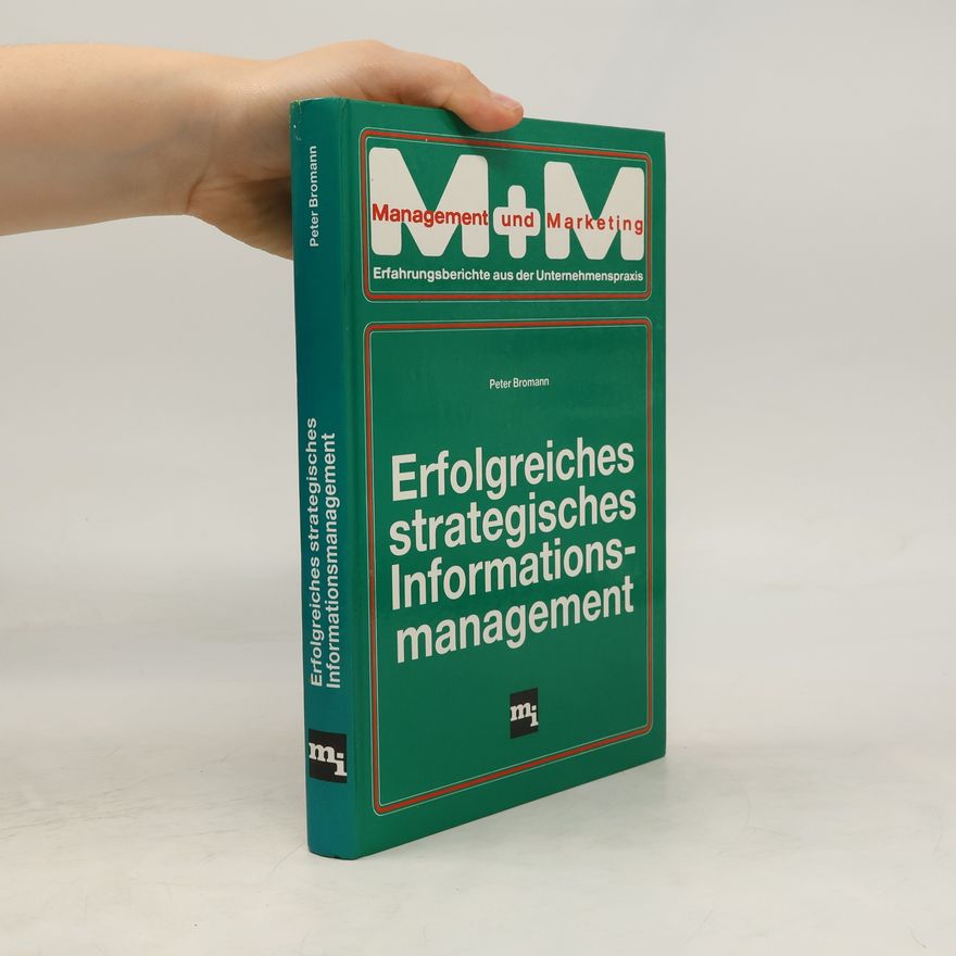 Peter Bromann Erfolgreiches strategisches Informationsmanagement