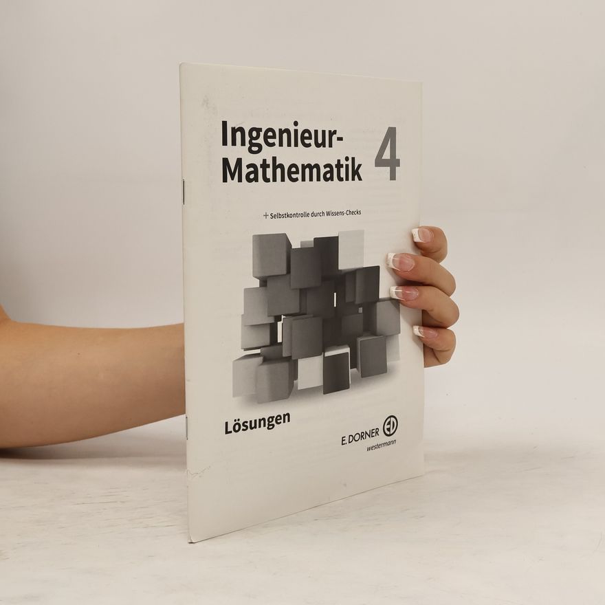 Kolektiv autorů Ingenieur-Mathematik 4