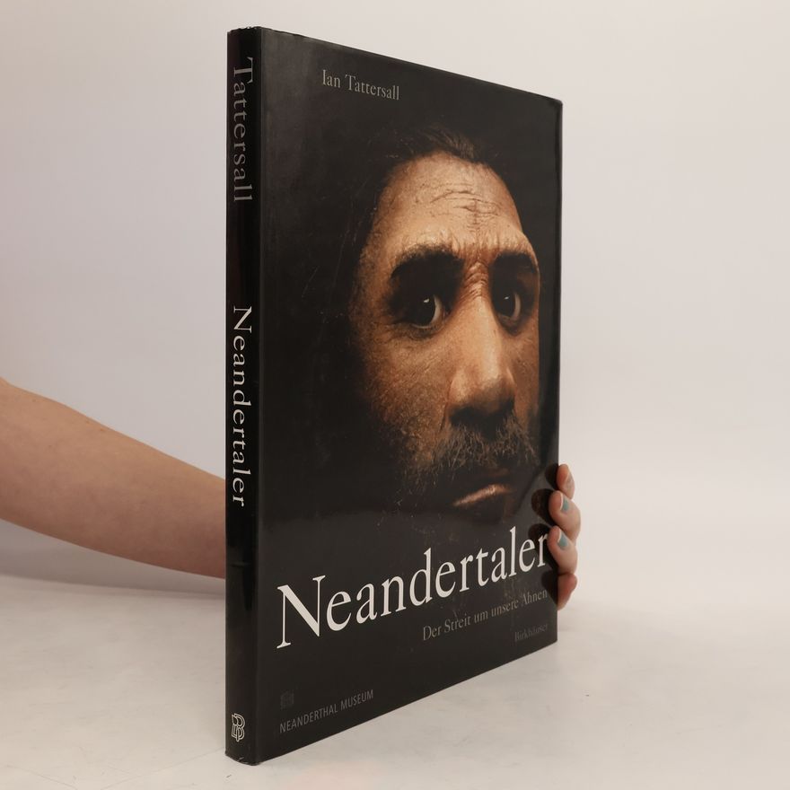 Ian Tattersall Neandertaler