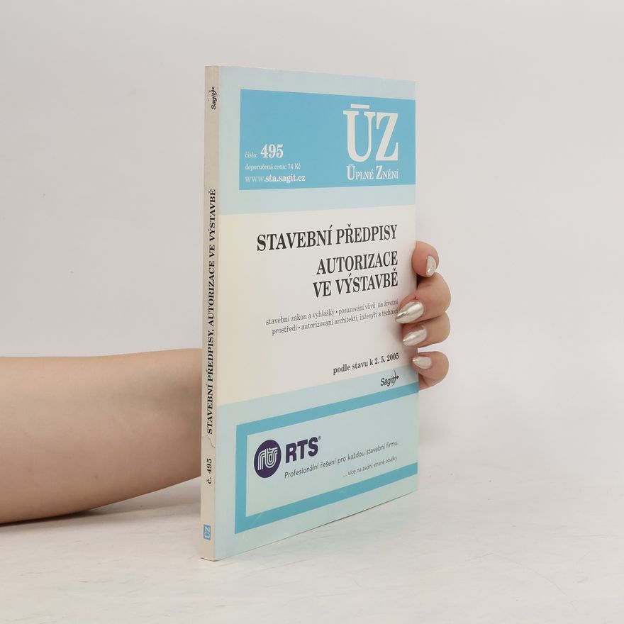 Collectif d'auteurs Stavební předpisy. Autorizace ve výstavbě