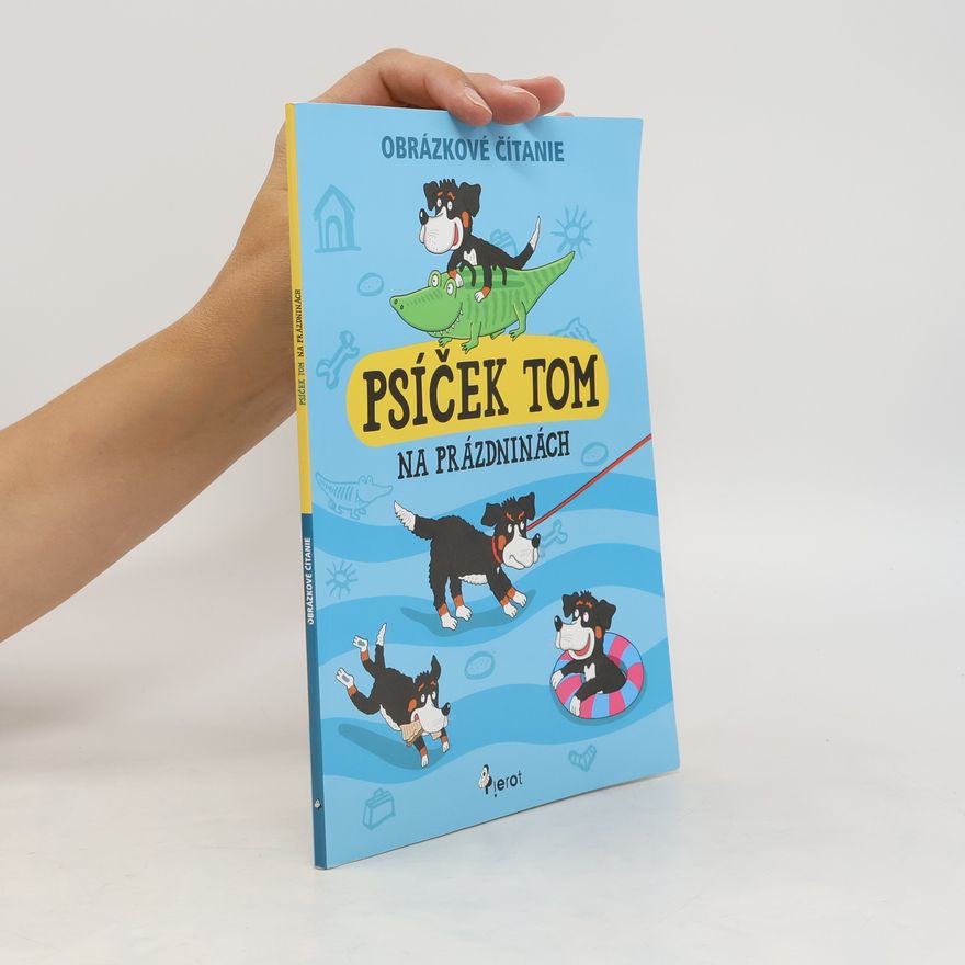 Petr Šulc Psíček Tom na prázdninách