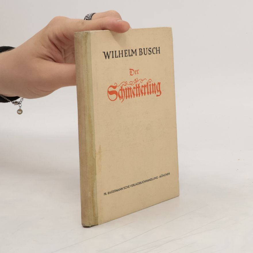 Wilhelm Busch Der Schmetterling