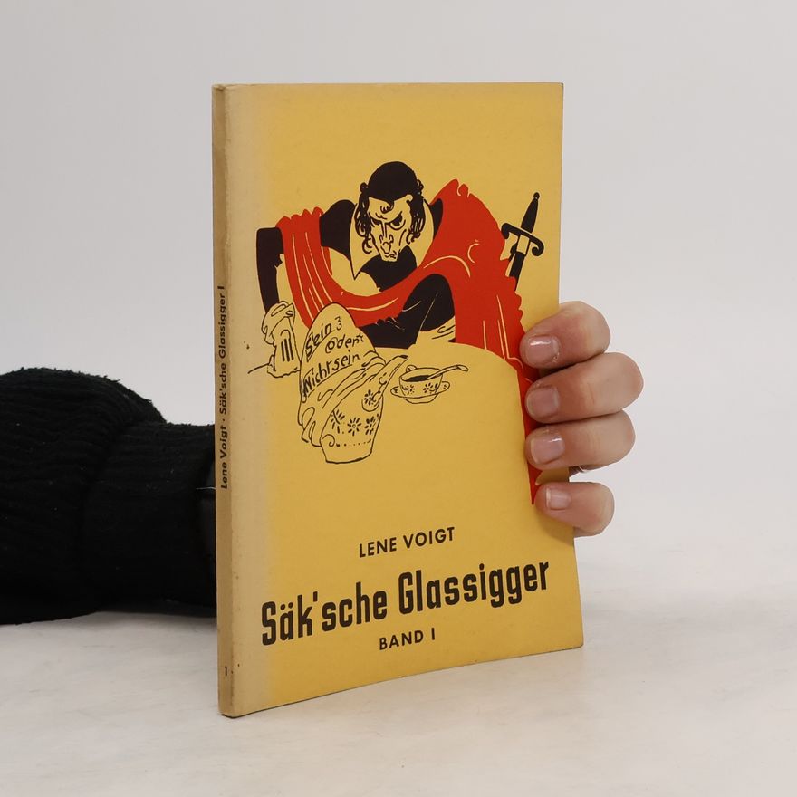 Lene Voigt Säk'sche Glassigger I
