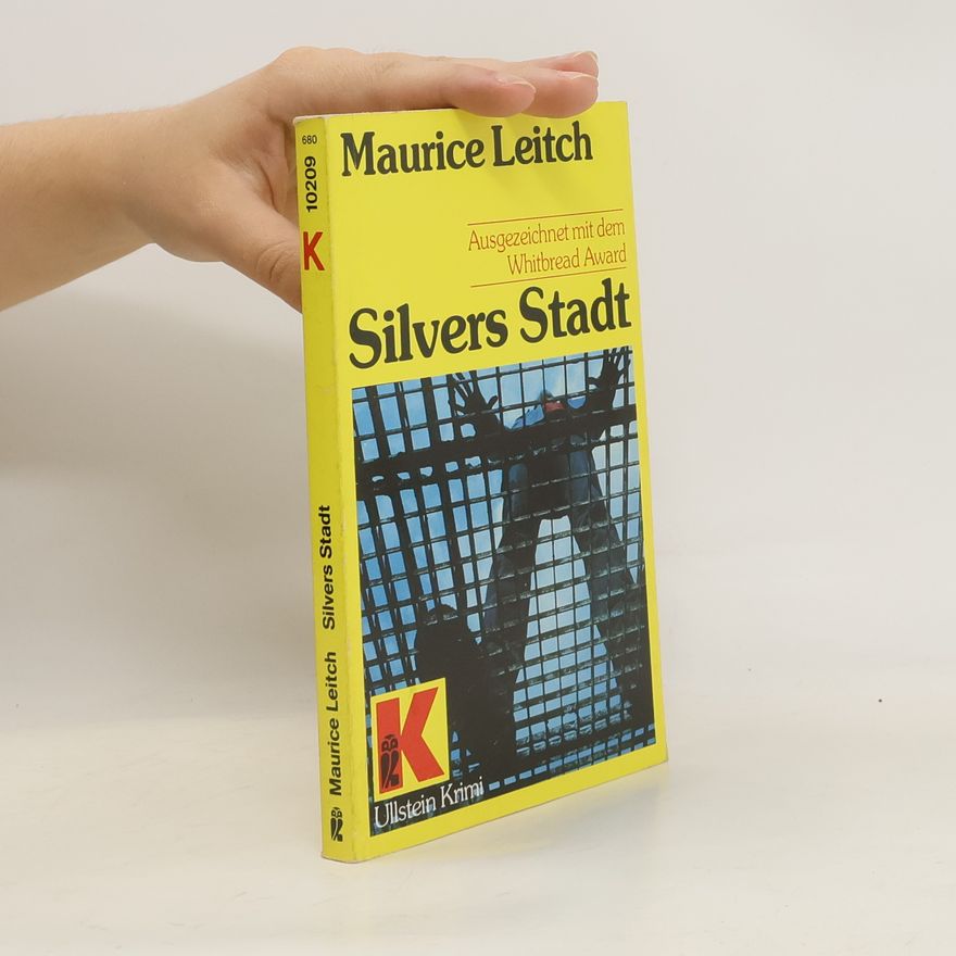 Maurice Leitch Silvers Stadt