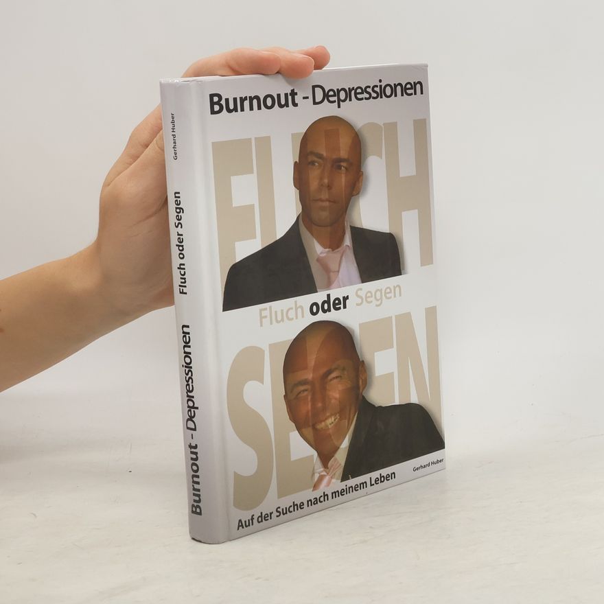 Gerhard Huber Burnout-Depressionen