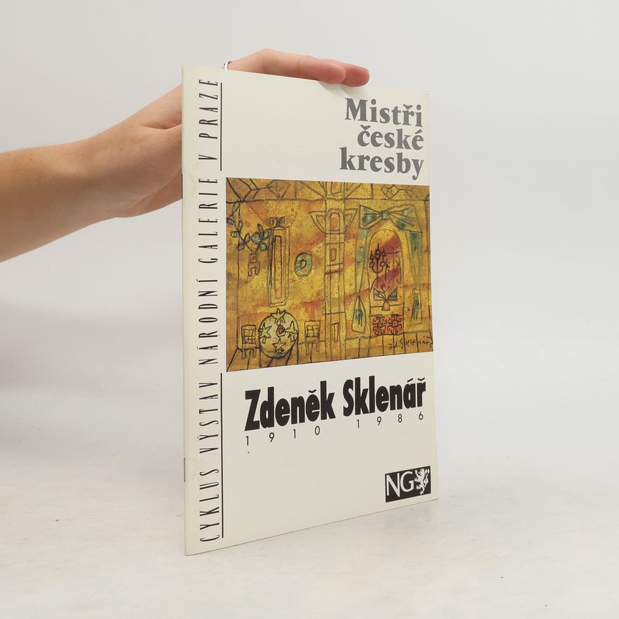 Eva Neumann Zdeněk Sklenář 1910-1986 : [Katalog výstavy]