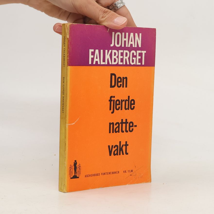 Johan Falkberget Den Fjerde Nattevakt
