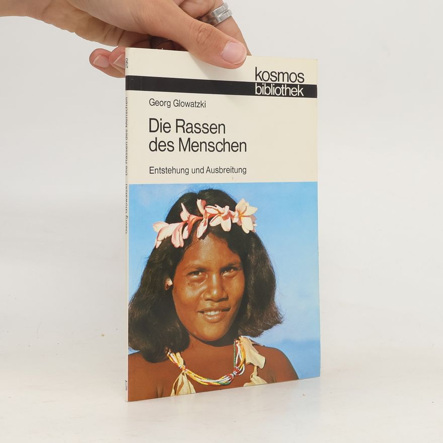 Georg Glowatzki Die Rassen des Menschen