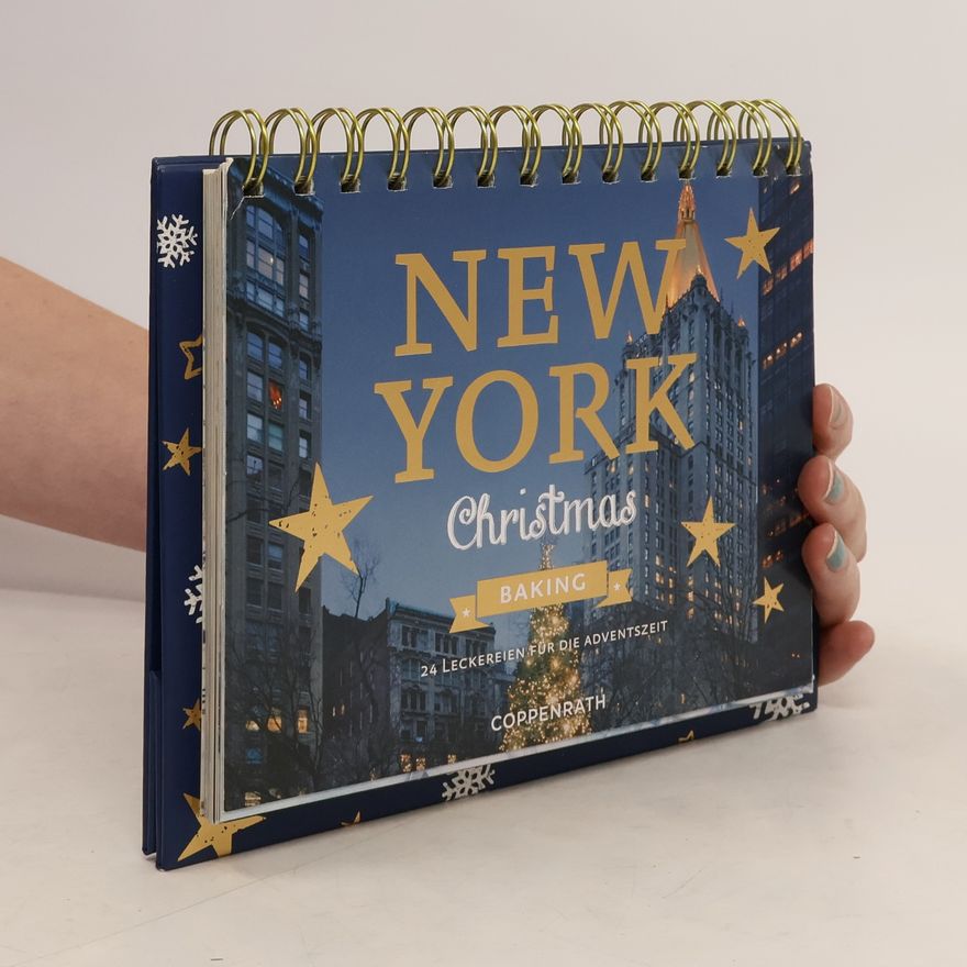 Autorenkollektiv New York Christmas Baking. 24 Leckereien für die Adventszeit