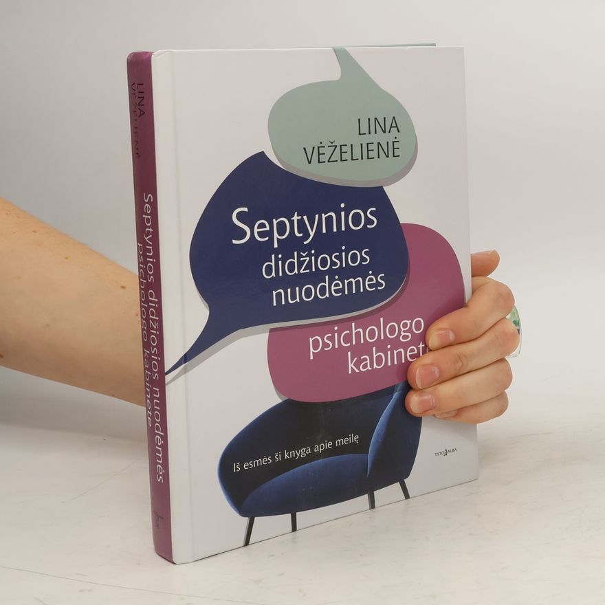 Lina Vėželienė Septynios didžiosios nuodėmės psichologo kabinete
