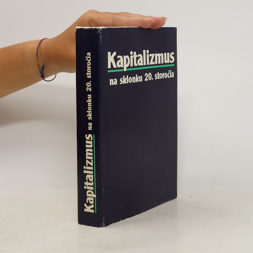 Aleksandr Nikolajevič Jakovlev Kapitalizmus na sklonku 20. storočia