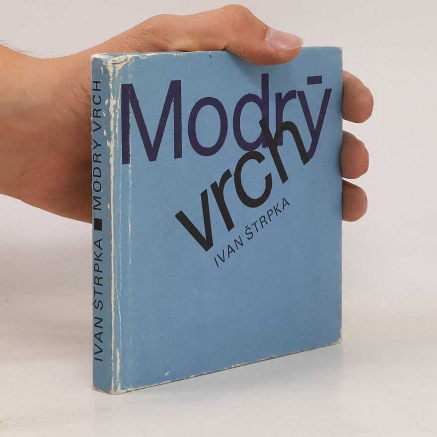 Ivan Štrpka Modrý vrch