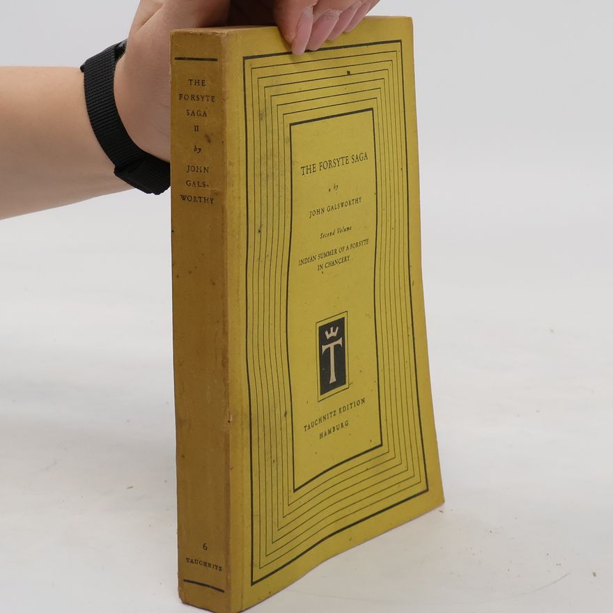 John Galsworthy The Forsyte Saga 2.