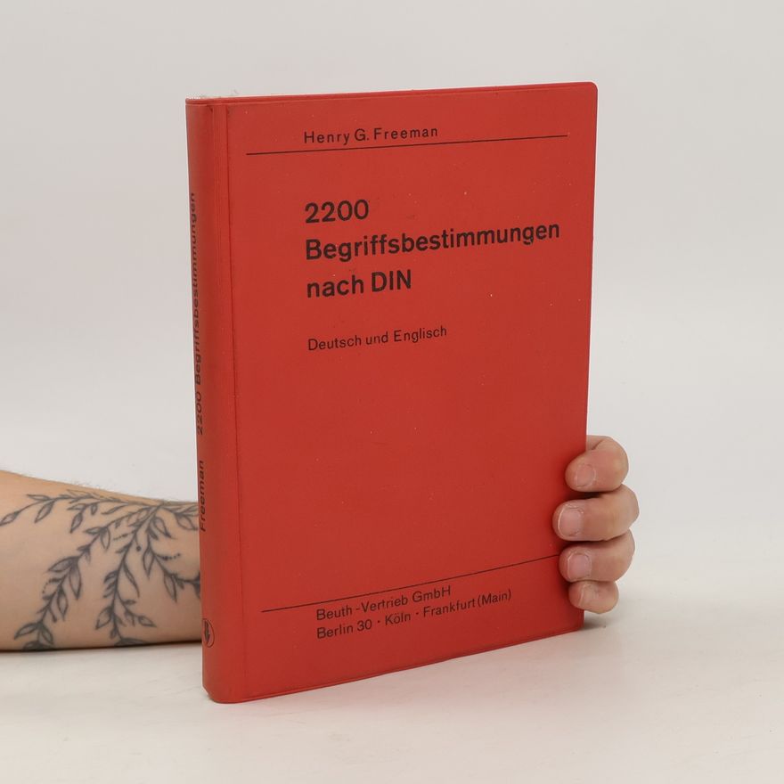 Henry George Freeman 2200 [Zweitausendzweihundert] Begriffsbestimmungen nach DIN
