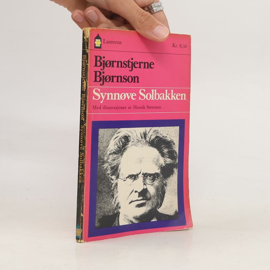 Bjørnstjerne Bjørnson Synnøve Solbakken