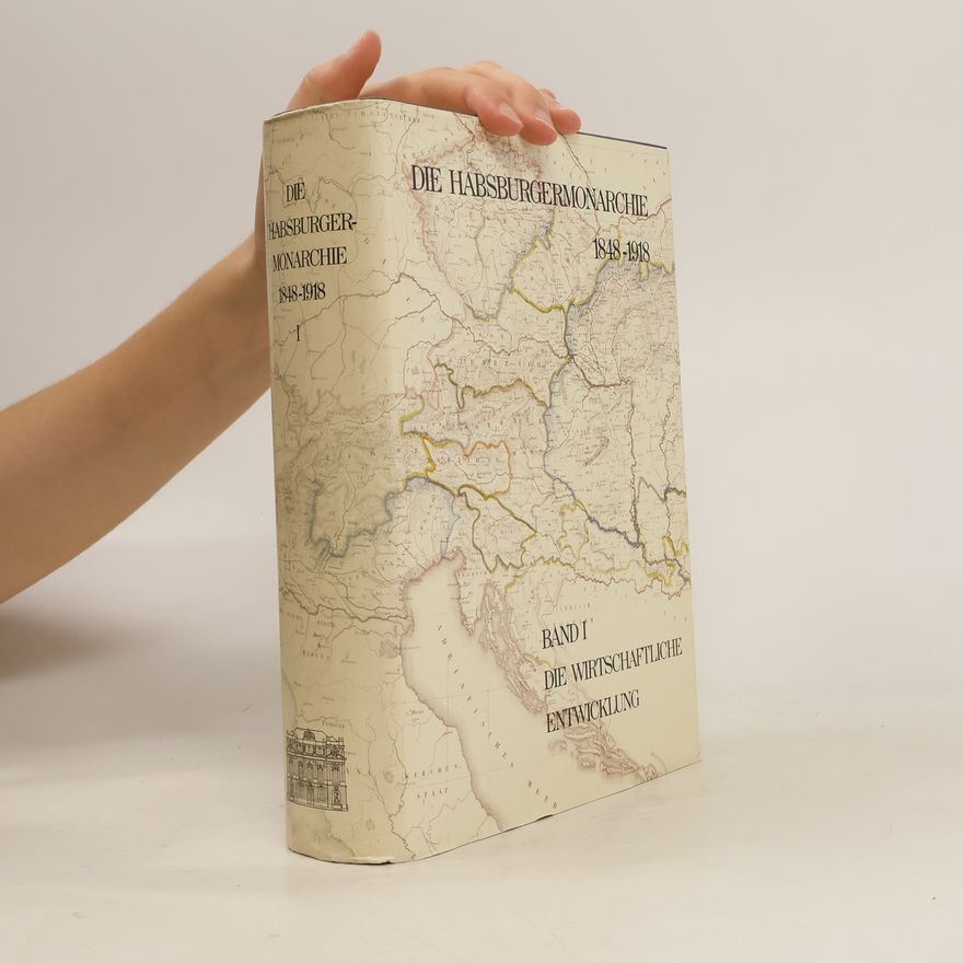 Collectif d'auteurs Die Habsburgermonarchie I. 1848-1918