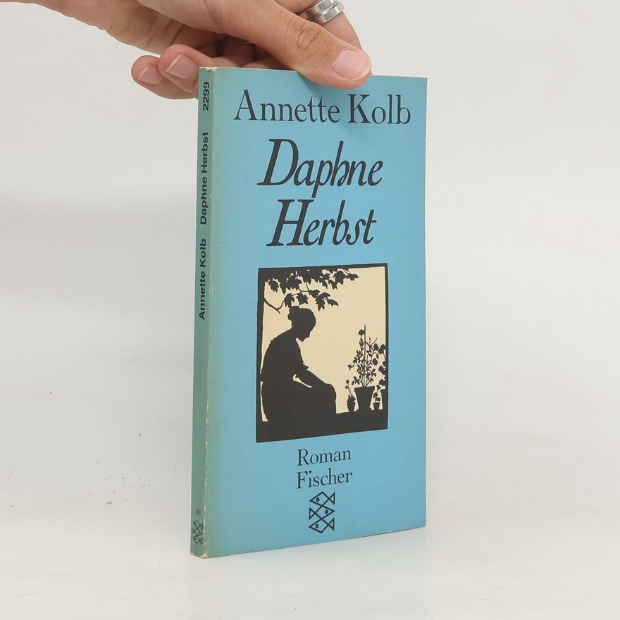 Annette Kolb Daphne Herbst
